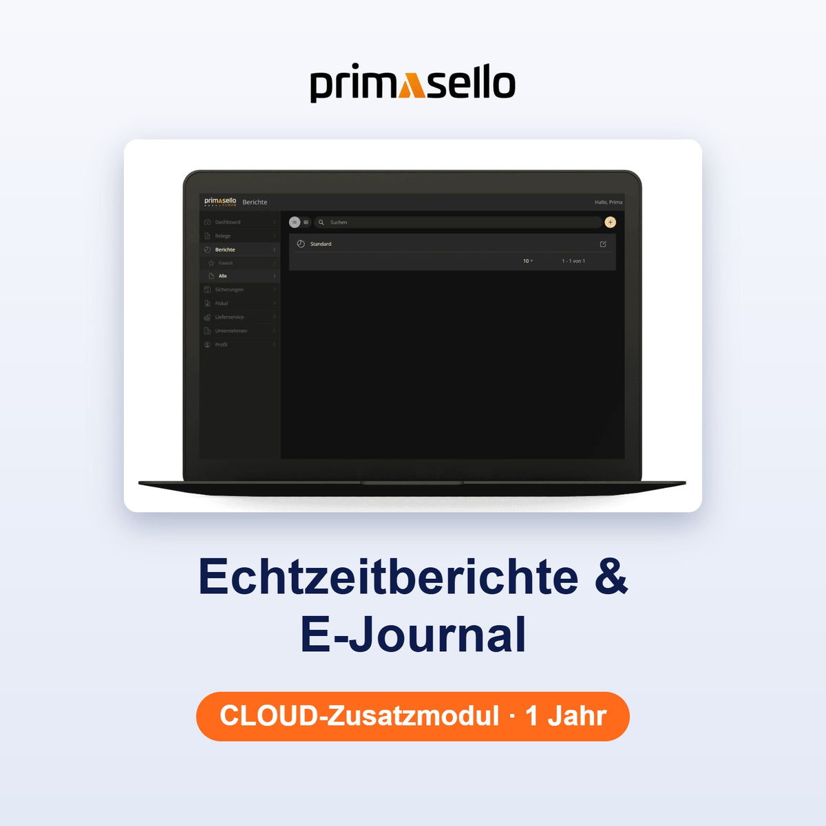Primasello CLOUD Echtzeitberichte & E-Journal